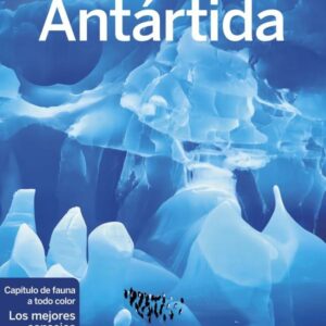 ANTÁRTIDA - LONELY PLANET