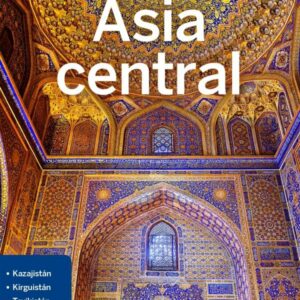 ASIA CENTRAL - LONELY PLANET