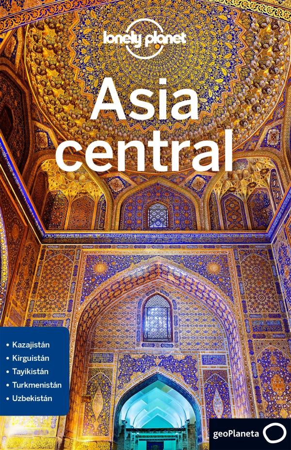 ASIA CENTRAL - LONELY PLANET