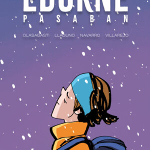 EDURNE PASABAN (EUS) - RAMÓN OLASAGASTI, CÉSAR LLAGUNO (IL.), PEDRO RAMÓN VILLAREJO (IL.)