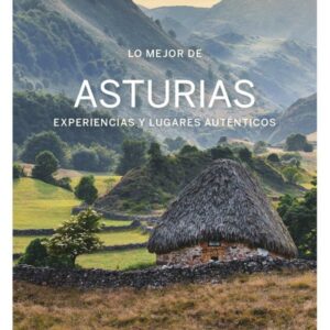 LO MEJOR DE ASTURIAS 2 - LONELY PLANET